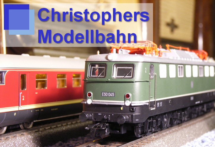 Christophers Modellbahn - CHM